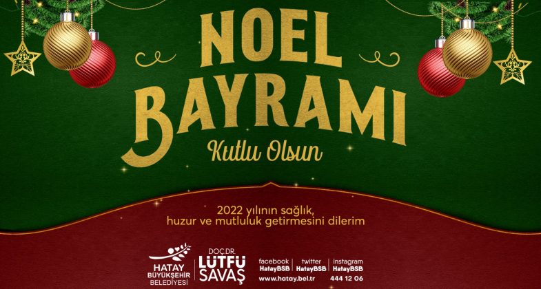 BAŞKAN SAVAŞ’IN NOEL BAYRAMI MESAJI