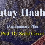 Prof. Dr. Sedat Cereci’nin Haaha Belgeseli Fransa’da Prömiyer Yapacak