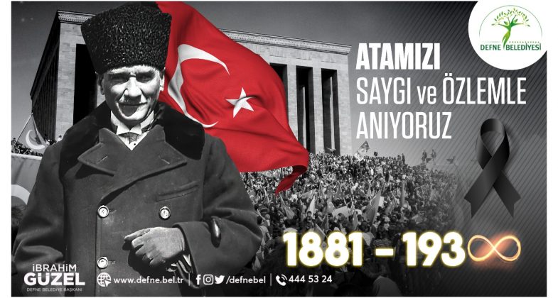 BAŞKAN GÜZEL’İN 10 KASIM ATATÜRK’Ü ANMA GÜNÜ MESAJI