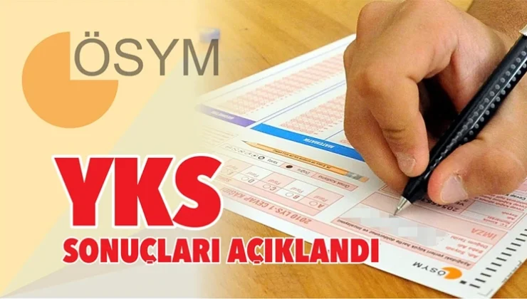 2026 YKS Sonuçları Açıklandı!