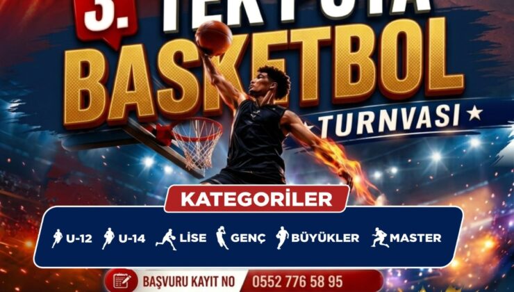 3. Tek Pota Basketbol Cumhuriyet Kupası Başvuruları Başladı